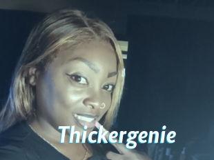 Thickergenie