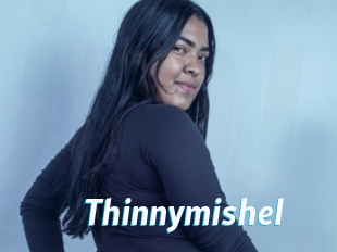 Thinnymishel