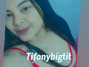 Tifanybigtit
