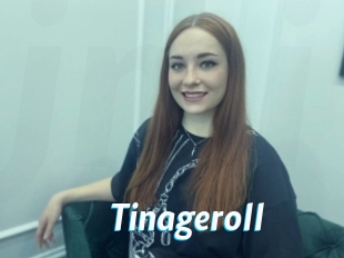 Tinageroll