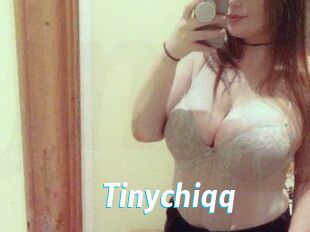 Tinychiqq