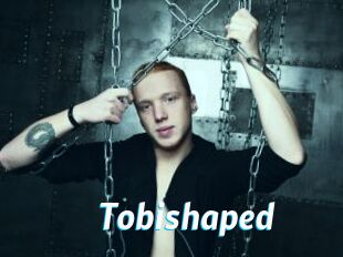 Tobishaped