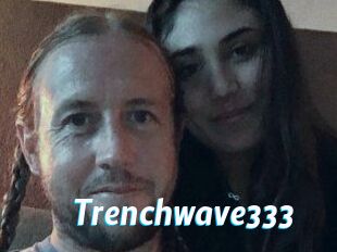 Trenchwave333