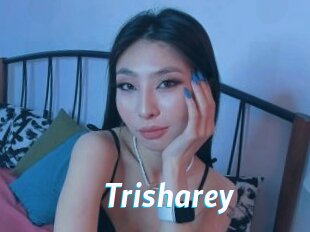 Trisharey