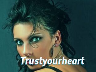 Trustyourheart