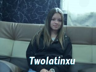 Twolatinxu