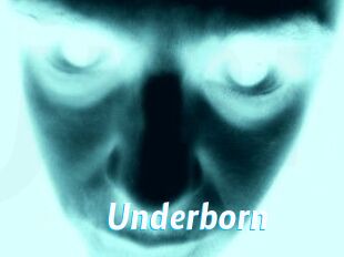 Underborn
