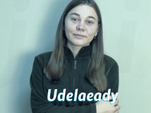 Udelaeady