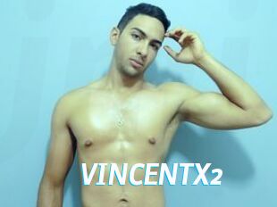 VINCENTX2