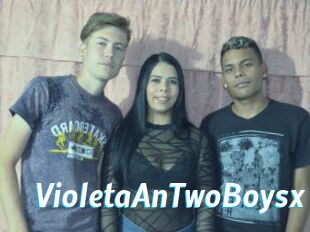 VioletaAnTwoBoysx
