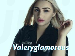 Valeryglamorous