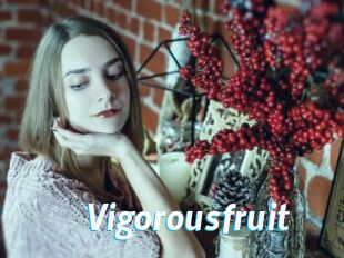 Vigorousfruit