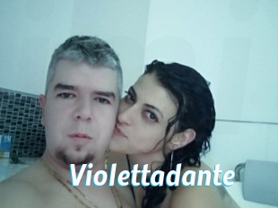 Violettadante