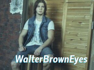 WalterBrownEyes