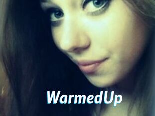 WarmedUp