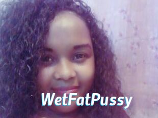 WetFatPussy