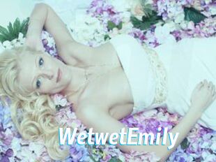 WetwetEmily