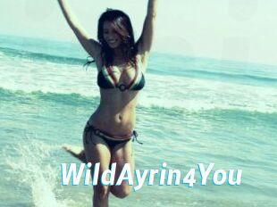 WildAyrin4You
