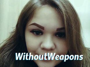 WithoutWeapons