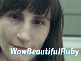 Wow_Beautiful_Ruby