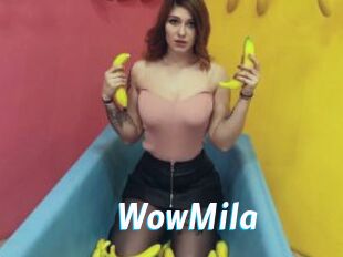 WowMila