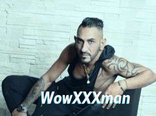 WowXXXman