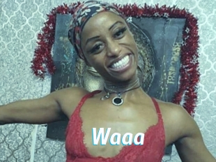 Waaa
