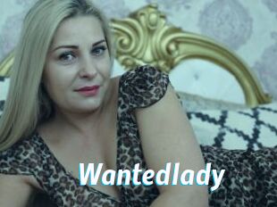 Wantedlady