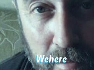 Wehere