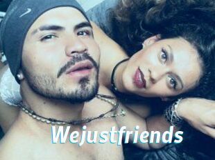 Wejustfriends