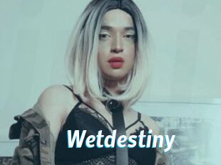Wetdestiny