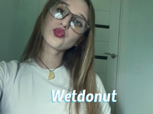 Wetdonut