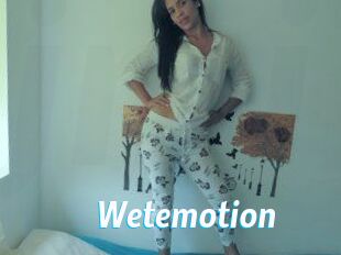 Wetemotion