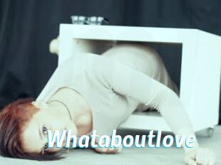 Whataboutlove