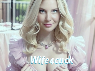 Wife4cuck