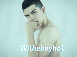 Witheboyhot