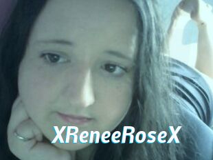 XReneeRoseX