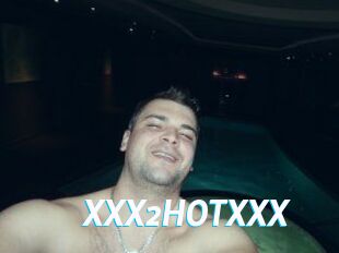 XXX2HOTXXX