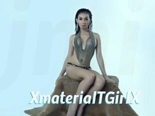 XmaterialTGirlX