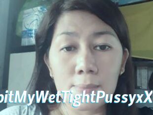 XxSpitMyWetTightPussyxX