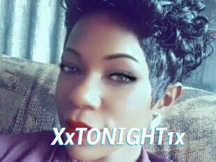 XxTONIGHT1x