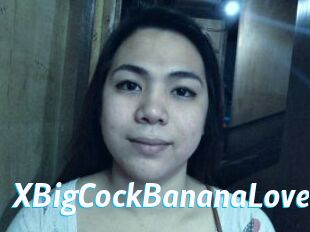 XBigCockBananaLovex