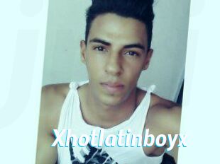 Xhotlatinboyx