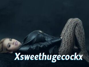 Xsweethugecockx