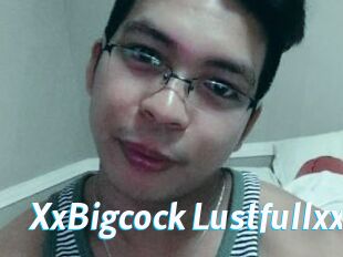 XxBigcock_Lustfullxx