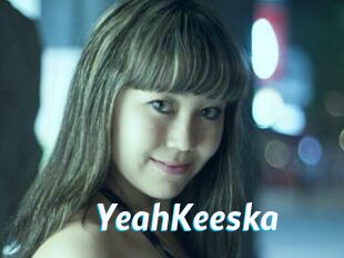 YeahKeeska J Mine