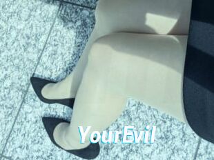 YourEvil