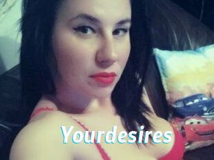 Yourdesires