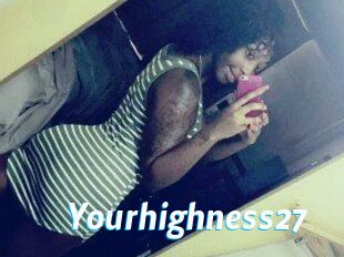 Yourhighness27
