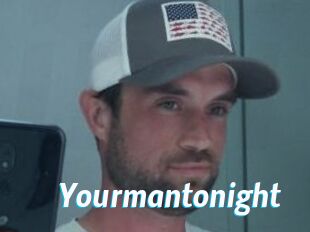Yourmantonight